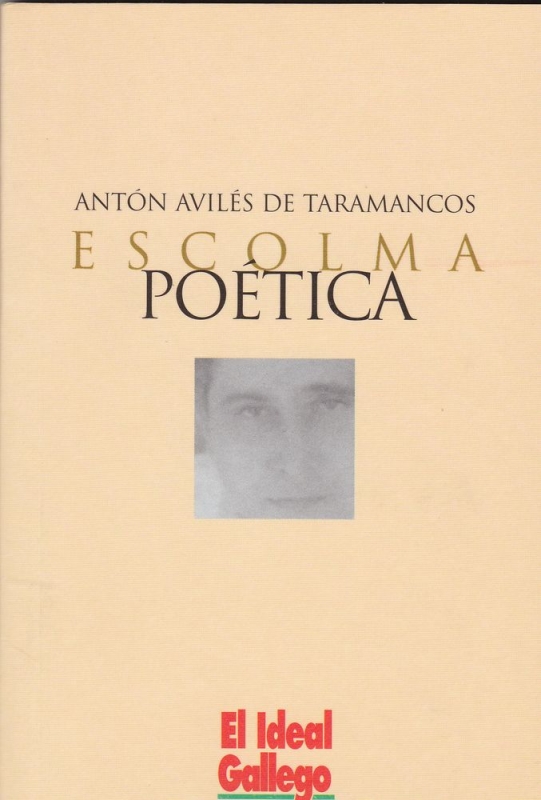 Libro Escolma Poetica de Anton Aviles de Taramanco 2003 Rustica 73p 16X11cm 